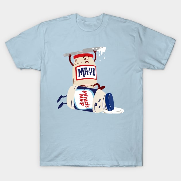 Mayo vs Whip T-Shirt by schowder
